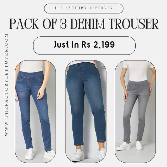PACK OF 3 DENIM TROUSER | ALL COLORS AVAILABLE | JEGGINGS FOR WOMEN
